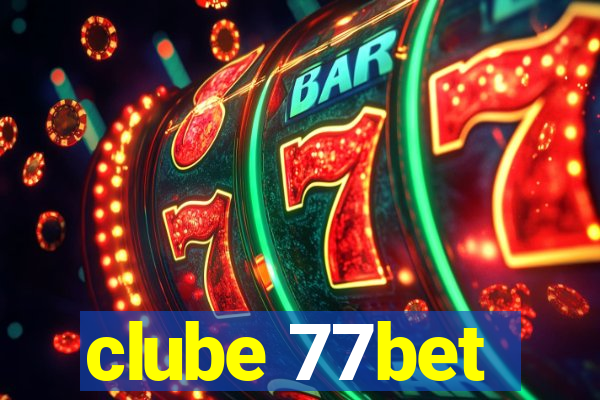 clube 77bet
